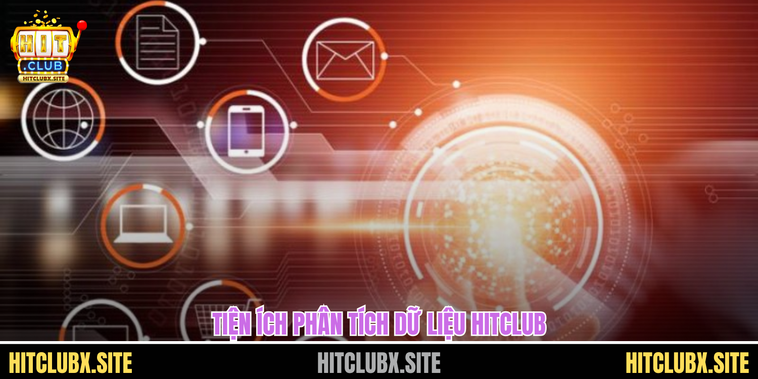 tool hitclub Tiện ích phân tích dữ liệu HITCLUB